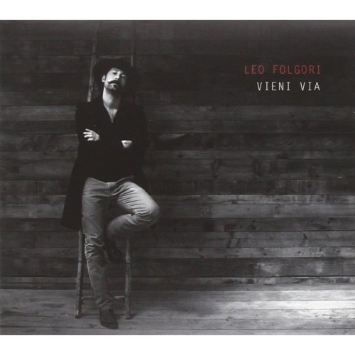 Leo Folgori - Vieni Via