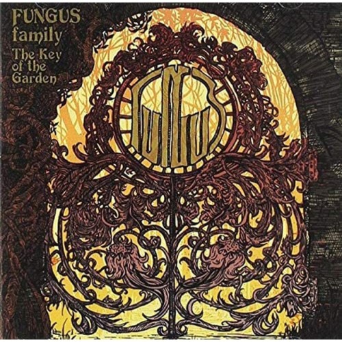 Fungus Family - Key Of The Garden