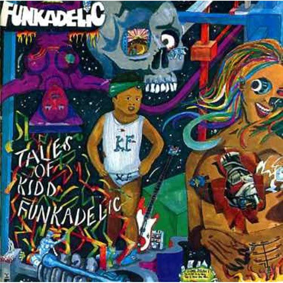 Funkadelic - Tales Of Kidd Funkadelic