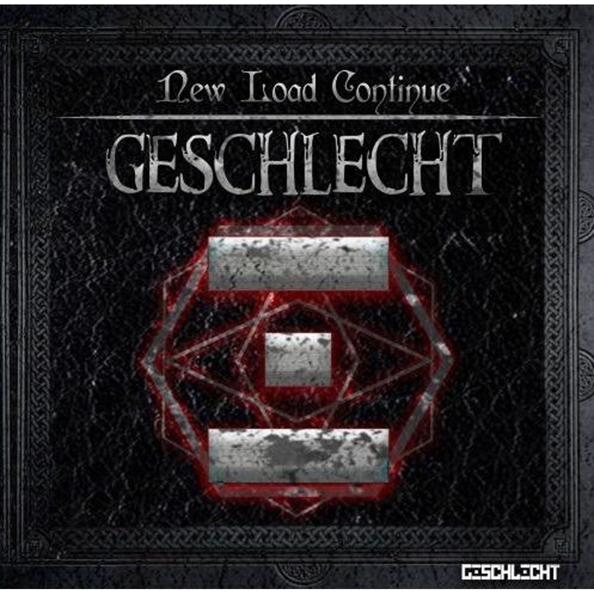 Geschlecht - New Load Continue