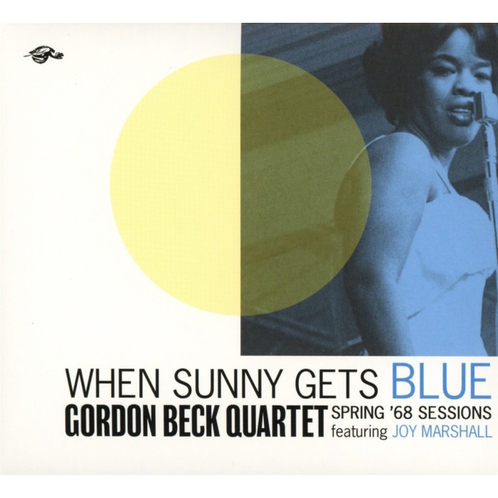 Gordon Beck Quartet - When Sunny Gets Blue (Spring '68 Sessions)