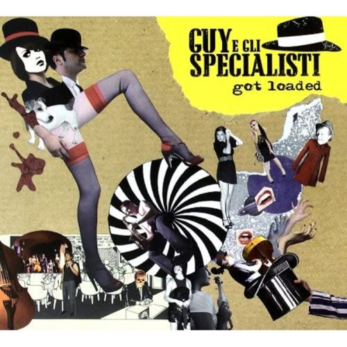 Guy E Gli Specialisti - Got Loaded
