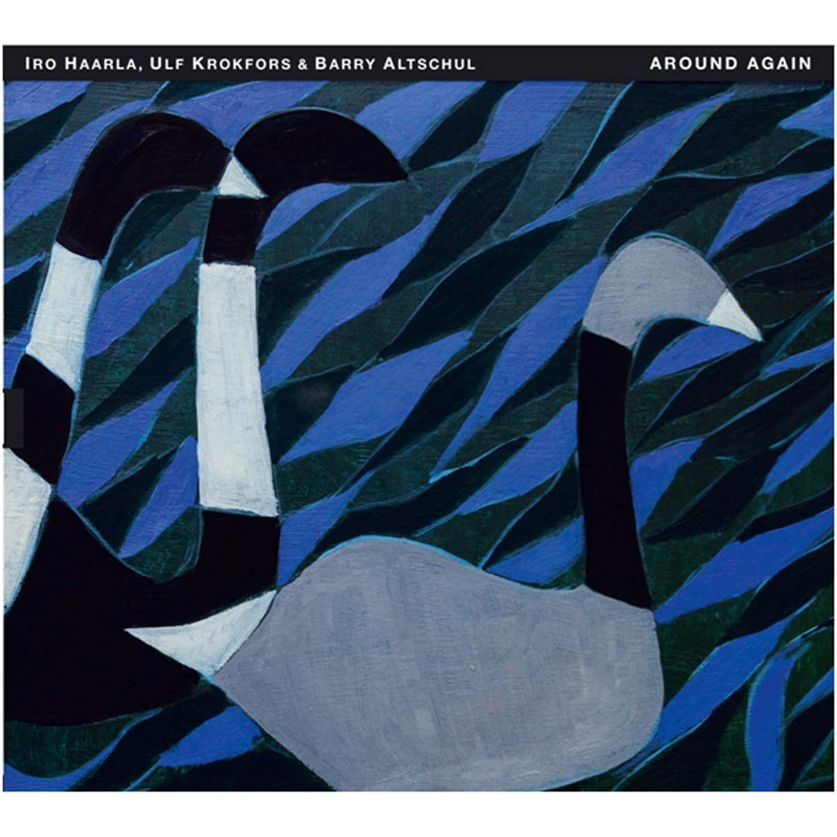 Iro Haarla & Ulf Krokfors & Barry Altschul - Around Again