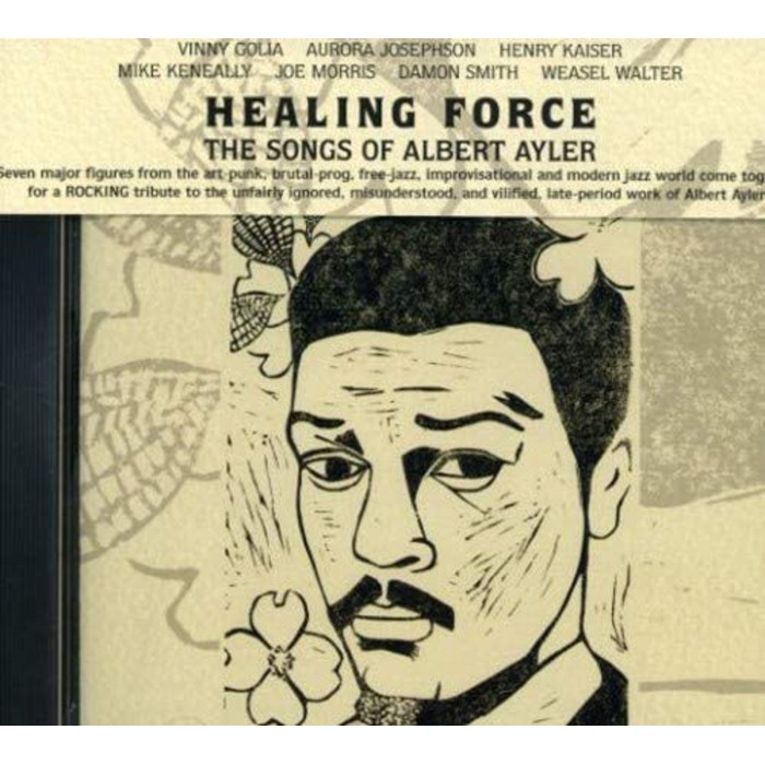 Healing Force - Songs Of Albert Ayler