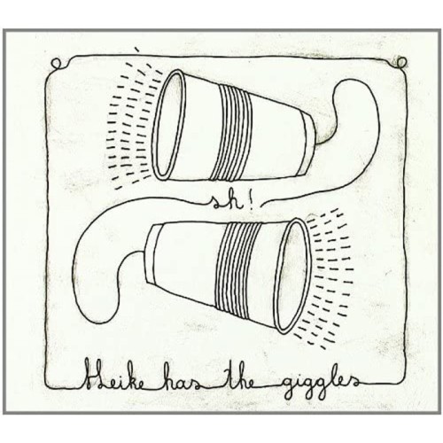 Heike Has The Giggles - Sh!