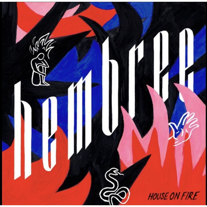 Hembree - House On Fire