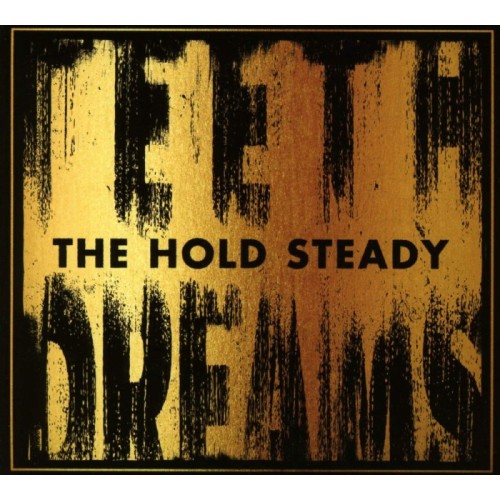 Hold Steady - Teeth Dreams