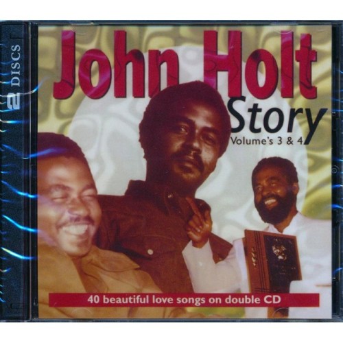 John Holt - John Holt Story - Volume 3 & 4