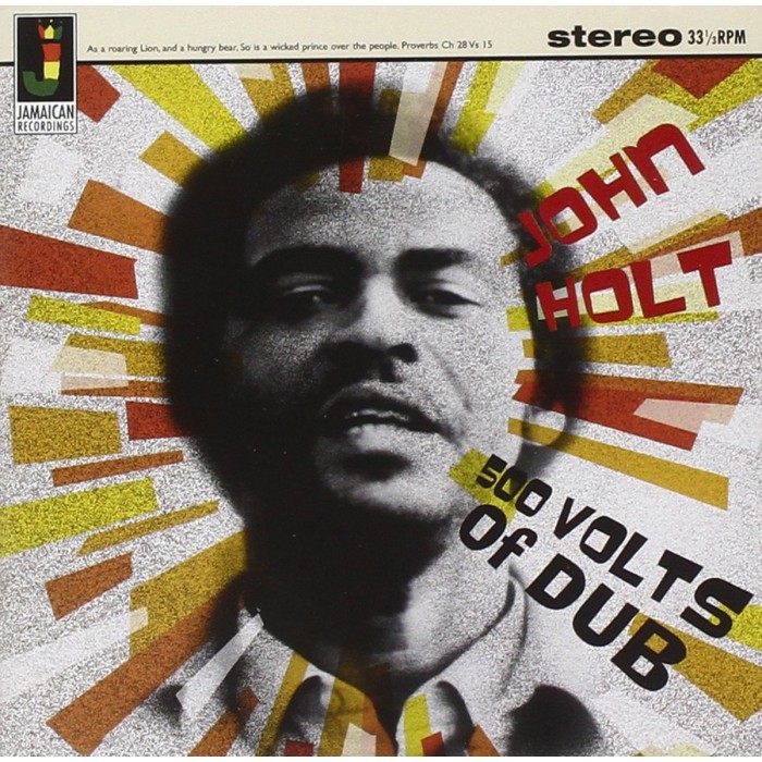 John Holt - 500 Volts Of Dub