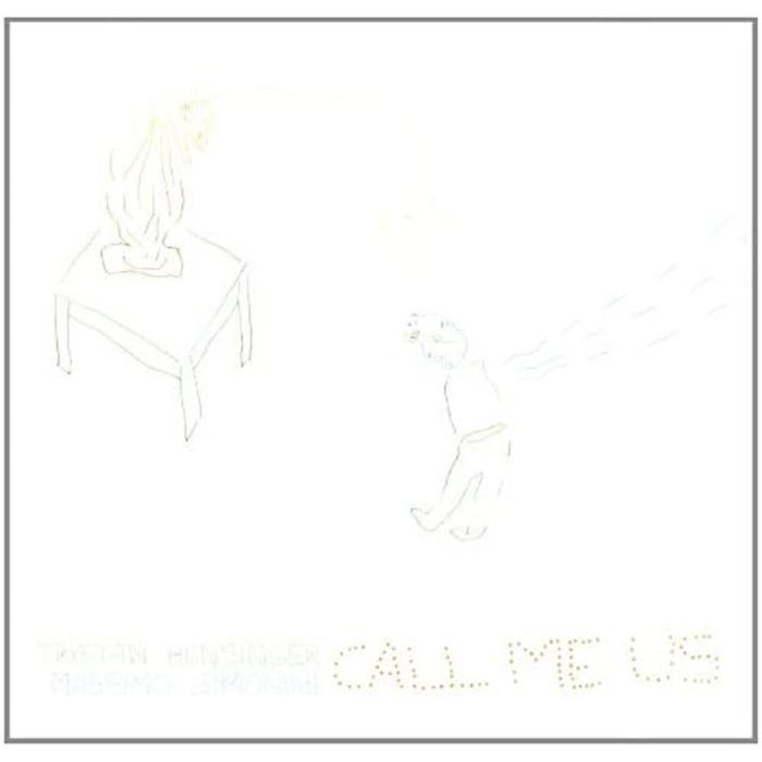 Tristan Honsinger & Massimo Simonini - Call Me Us