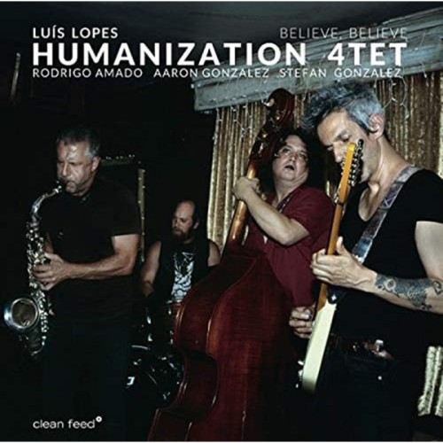 Humanization Quartet - Believe, Believe