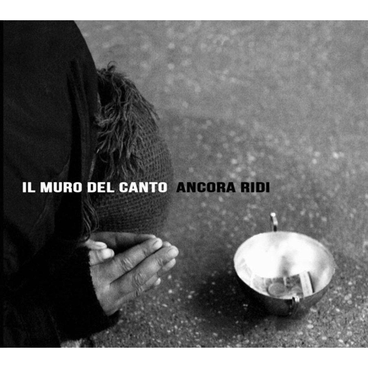 Il Muro Del Canto - Ancora Ridi
