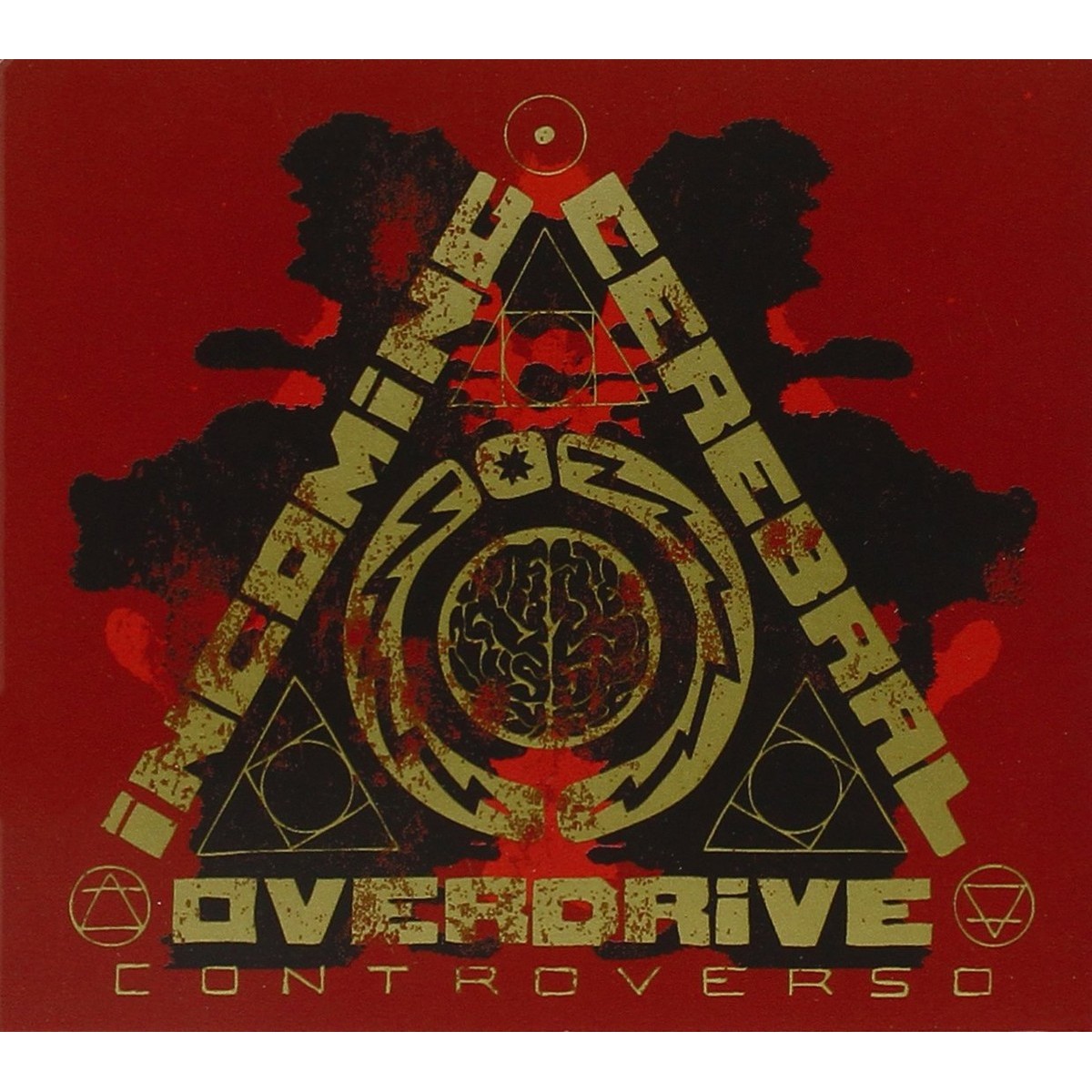 Incoming Cerebral Overdrive - Controverso