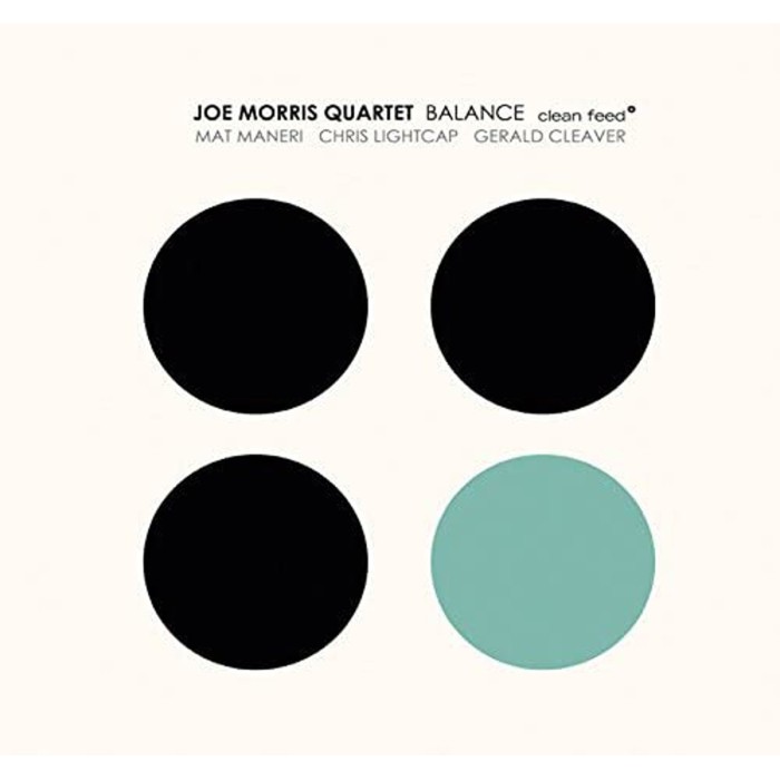 Joe Morris Quartet - Balance