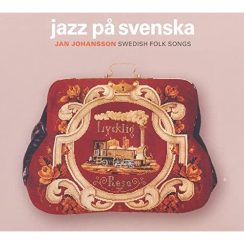 Jan Johansson - Jazz På Svenska
