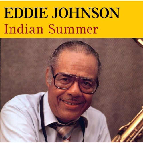 Eddie Johnson - Indian Summer