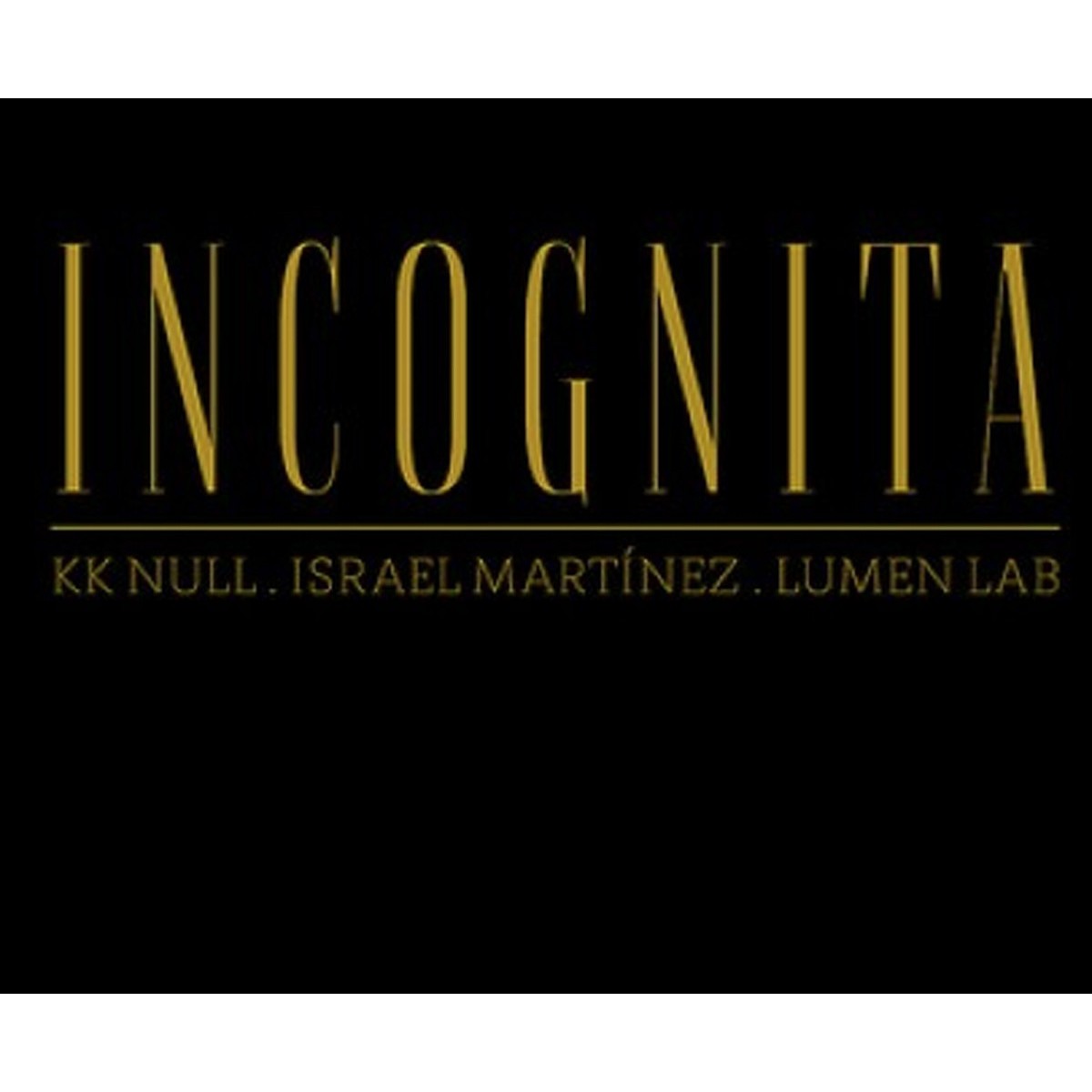 KK Null & Israel Martinez - Terra Incognita