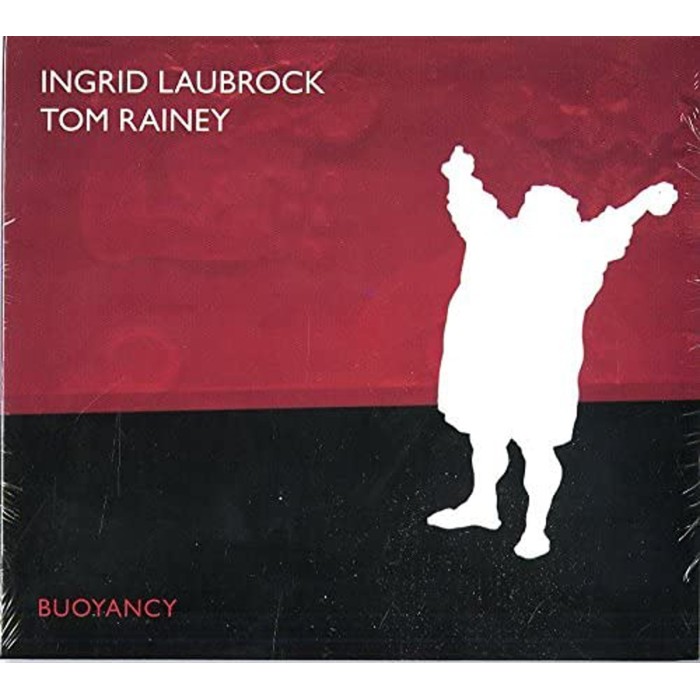 Ingrid Laubrock & Tom Rainey - Buoyancy