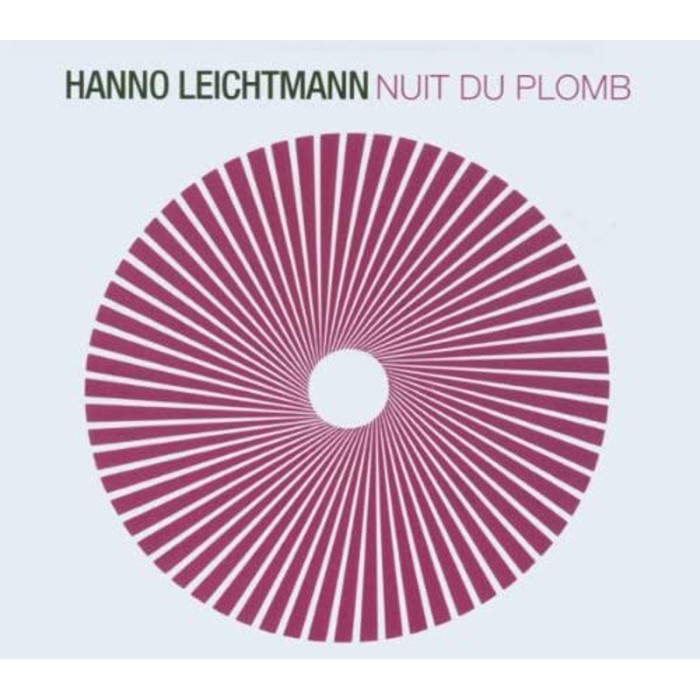 Hanno Leichtmann - Nuit Du Plomb