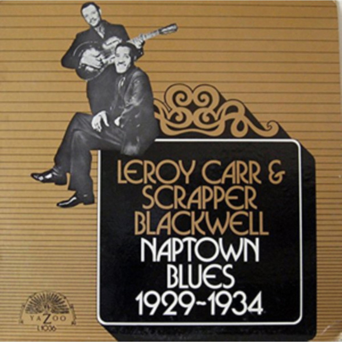 Leroy Carr & Scrapper Blackwell - Naptown Blues (1929-1934)