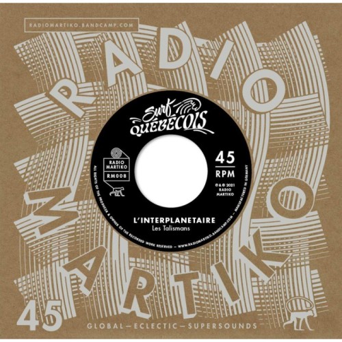 Les Talismans & Les Jaguars - Surf Quebecois: L'interplanetaire / Guitare Jet
