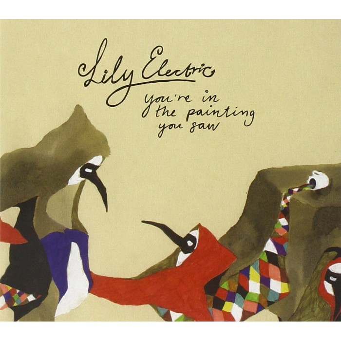 Lily Electric - You're In The Painting You Saw