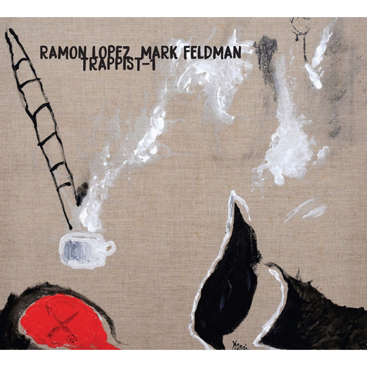 Ramon Lopez & Mark Feldman - Trappist-1