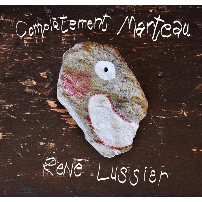 Rene Lussier - Complement Marteau