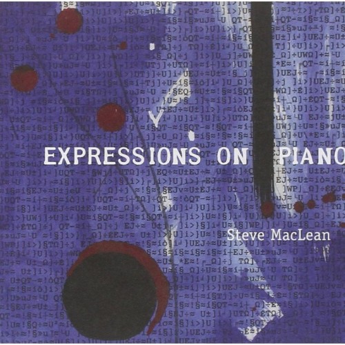 Steve Maclean - Expressions For Piano