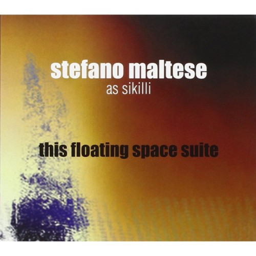 Stefano Maltese - This Floating Space Suite