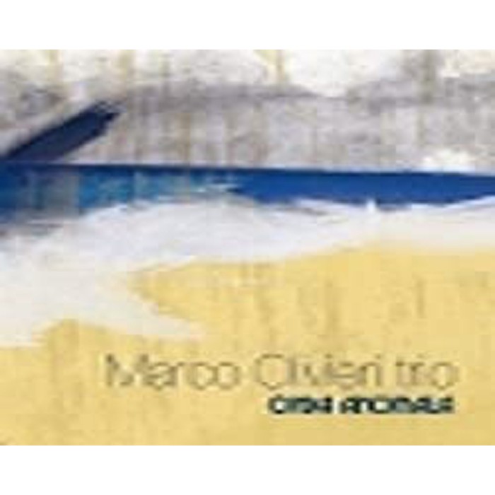 Marco Olivieri Trio - Onda Anomala