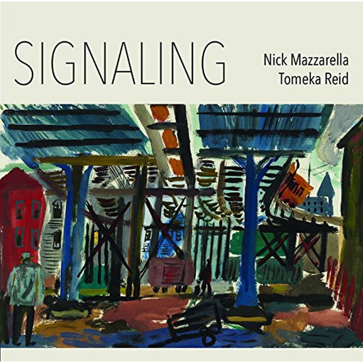 Nick Mazzarella & Tomeka Reid - Signaling
