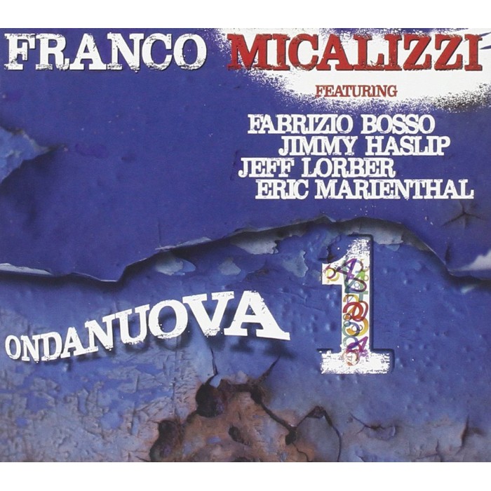 Franco Micalizzi - Ondanuova