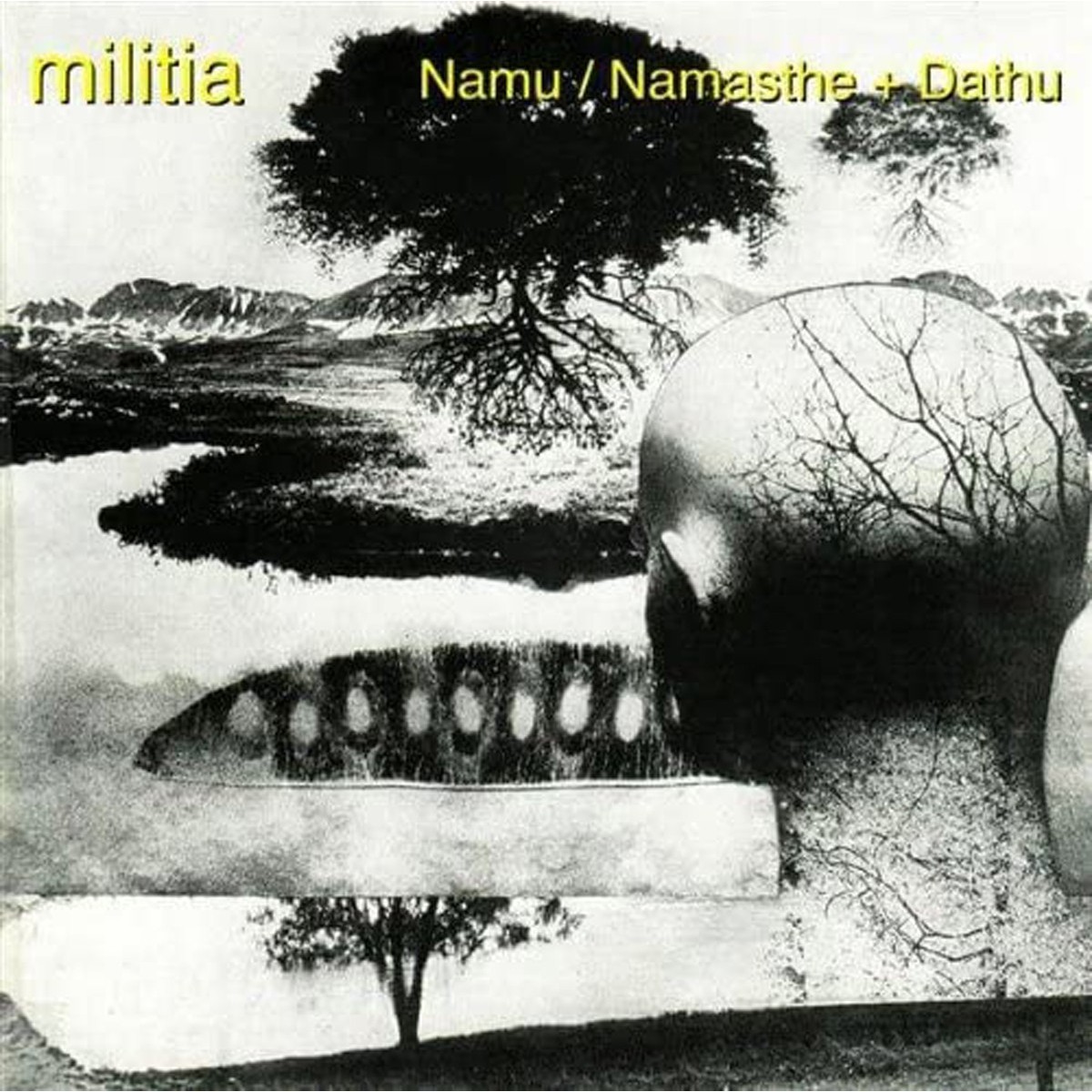 Militia - Namu / Namasthe + Dathu
