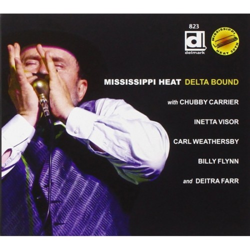 Mississippi Heat - Delta Bound