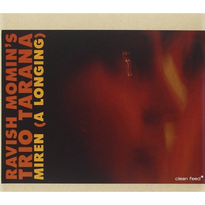 Ravish Momin's Trio Tarana - Miren (A Longing)