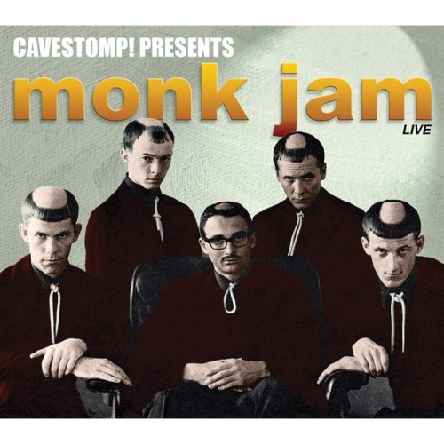 Monks - Monk Jam: Live At Cavestomp