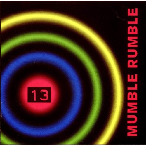 Mumble Rumble - Tredici