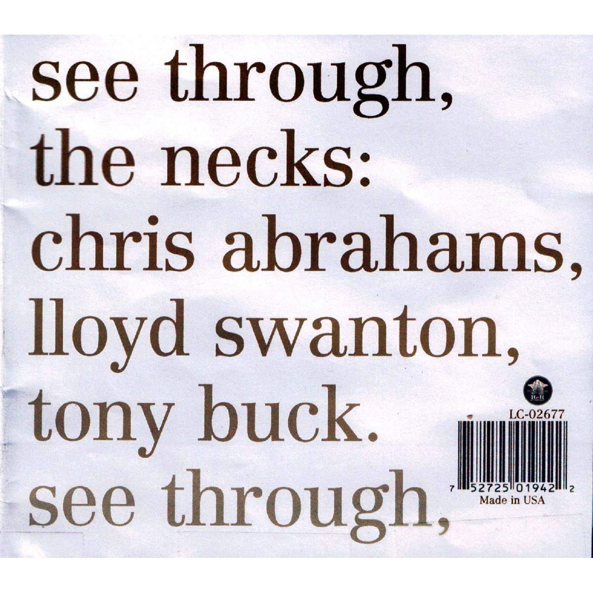 Necks - Mosquito / See Through