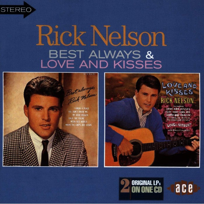 Rick Nelson - Best Always & Love And Kisses