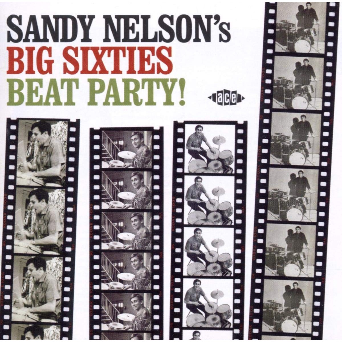 Sandy Nelson - Big Sixties Beat Party!