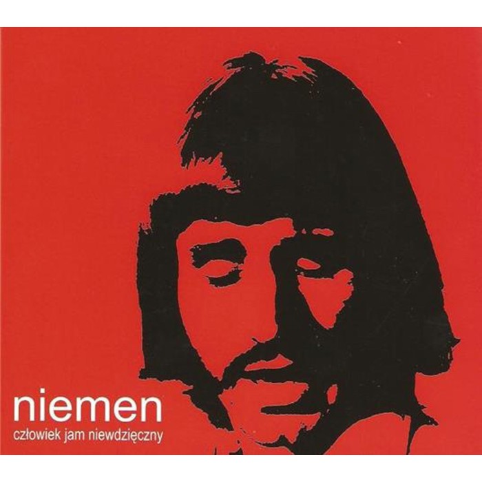 Niemen - Czlowiek Jam Niewdzieczny