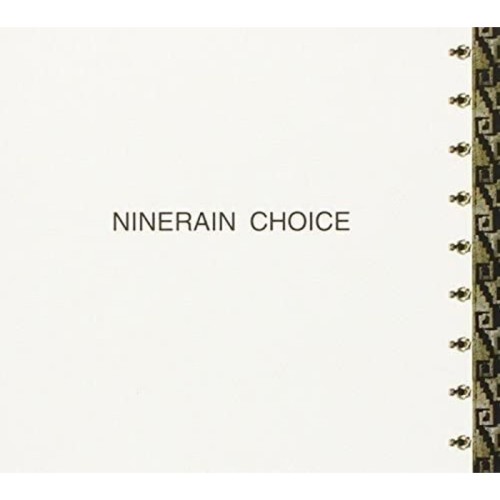 Nine Rain - Choice