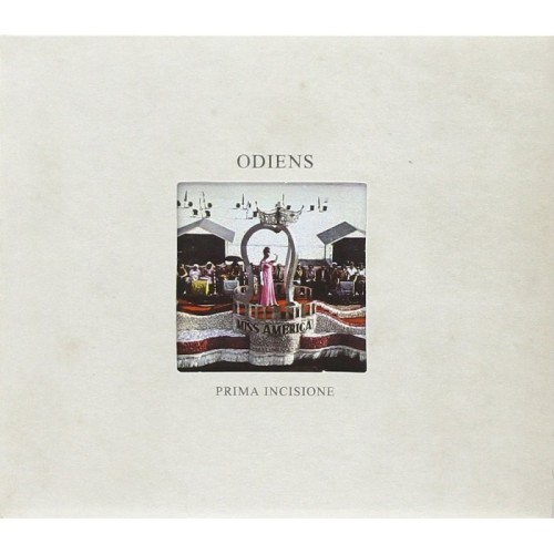 Odiens - Prima Incisione