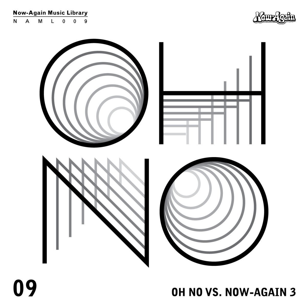 Oh No - Oh No Vs Now-Again III