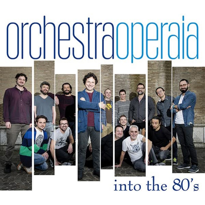 Orchestra Operaia - Into The 80's