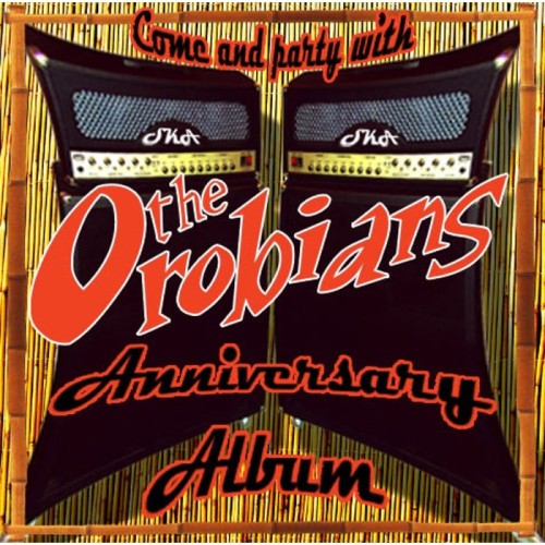 Orobians - Anniversary Album