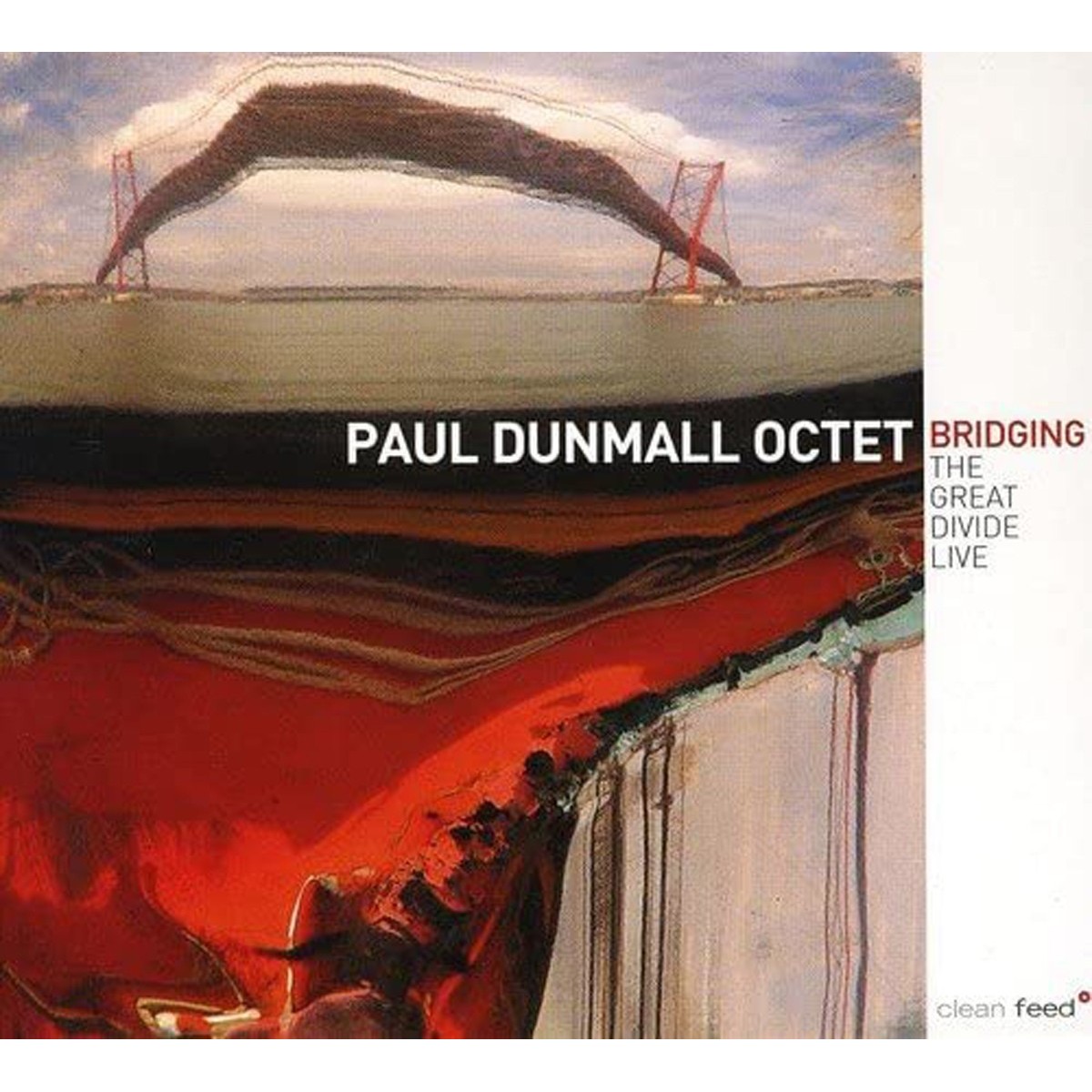 Paul Dunmall Octet - Bridging