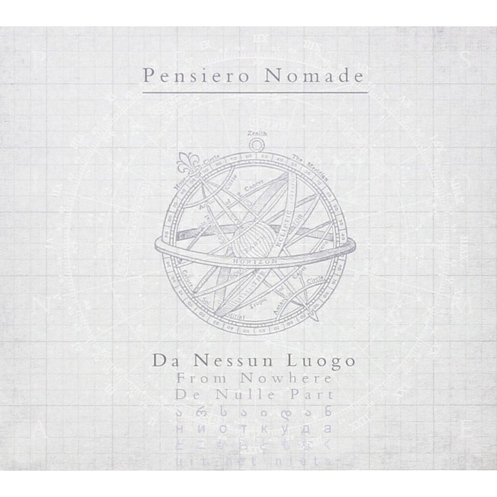 Pensiero Nomade - Da Nessun Luogo