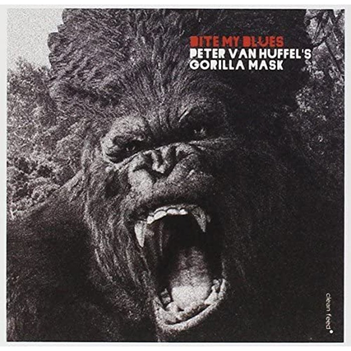 Peter Van Huffel's Gorilla Mask - Bite My Blues